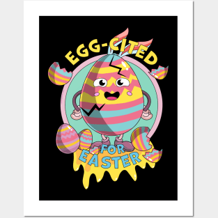 Egg-Cited for Easter Funny Excited for Easter Posters and Art